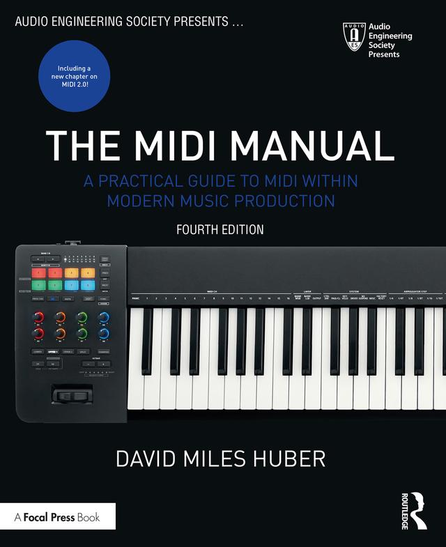 The MIDI Manual by David Miles Huber
