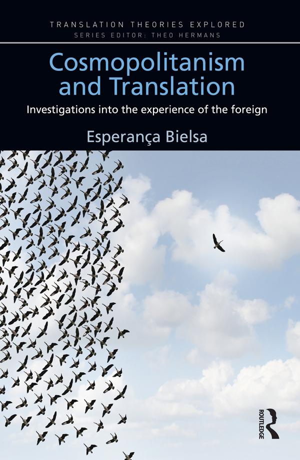 Cosmopolitanism and Translation by Esperanca Bielsa