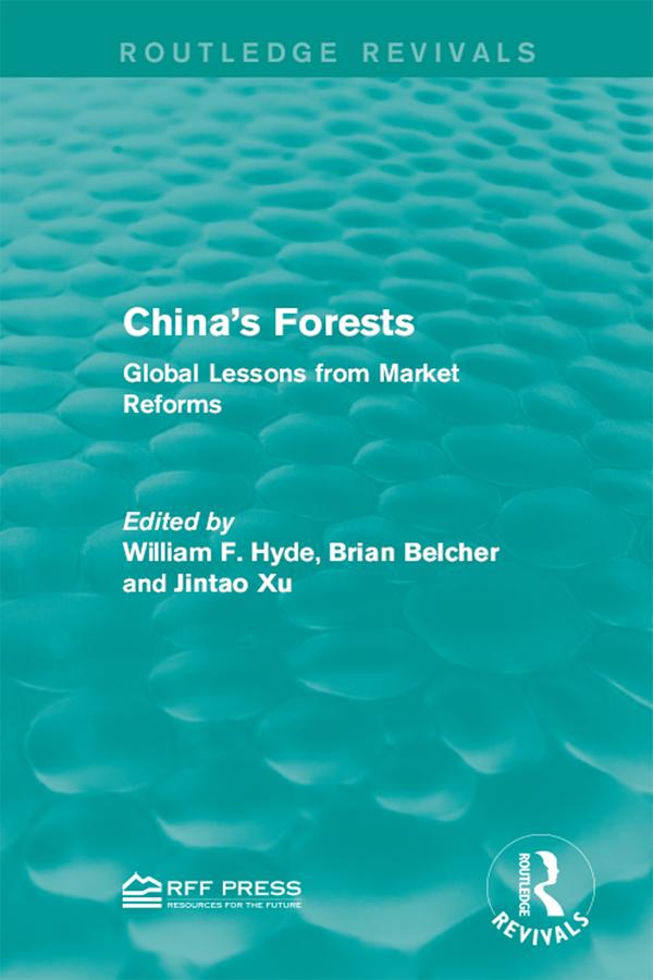 China's Forests by Brian Belcher, Jintao Xu, William F. Hyde