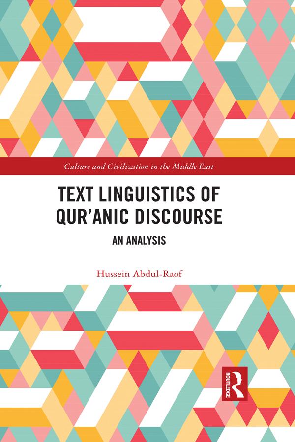 Text Linguistics of Qur'anic Discourse by Hussein Abdul-Raof