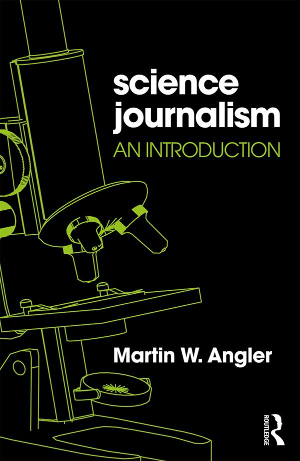Science Journalism by Martin Angler