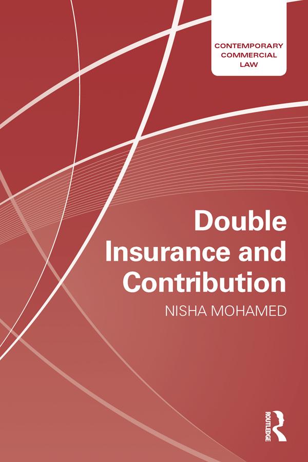Double Insurance and Contribution by Nisha Mohamed