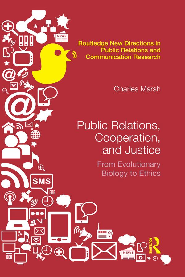 Public Relations, Cooperation, and Justice by Charles Marsh