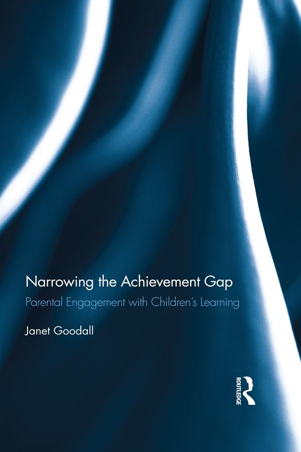 Narrowing the Achievement Gap by Janet Goodall