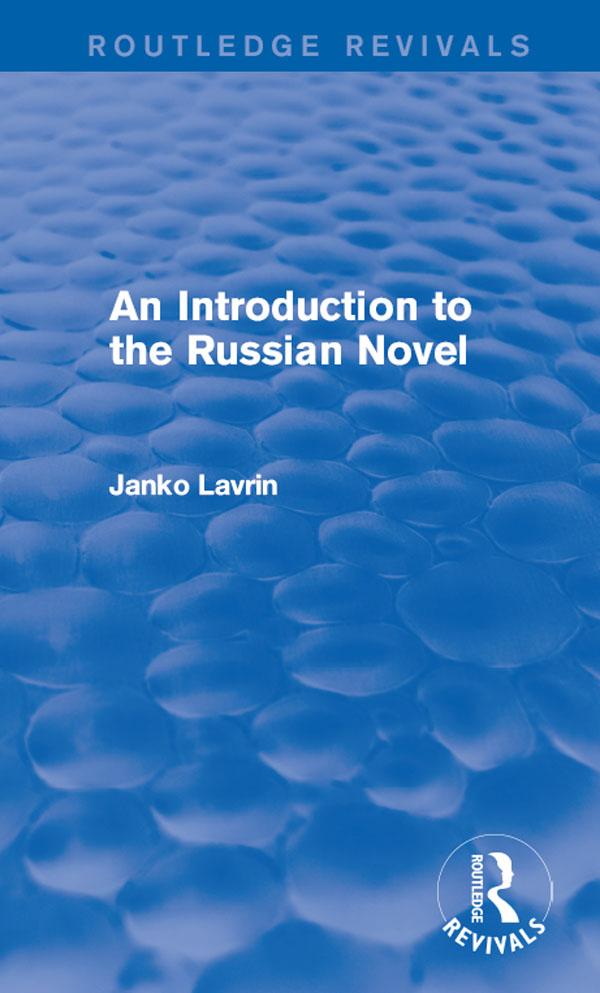 An Introduction to the Russian Novel by Janko Lavrin