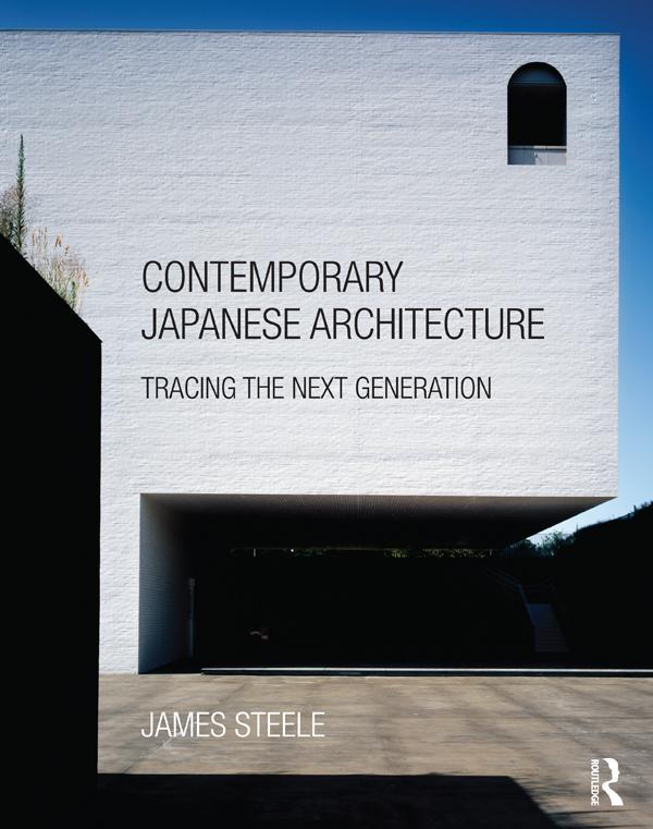 Contemporary Japanese Architecture by James Steele