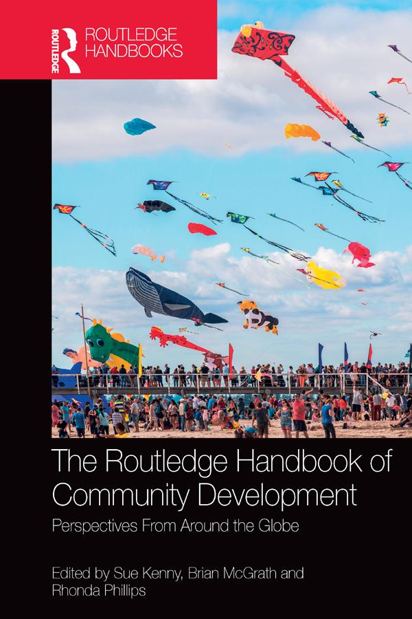 The Routledge Handbook of Community Development by Brian McGrath, Rhonda Phillips, Sue Kenny