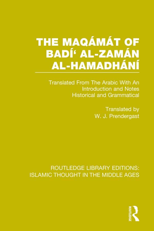 The Maqámát of Badí' al-Zamán al-Hamadhání