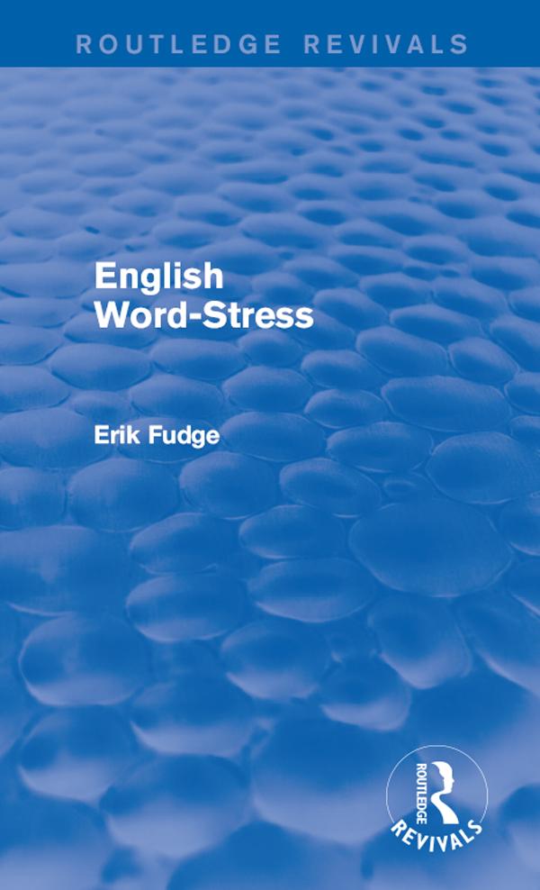 English Word-Stress by Erik Fudge