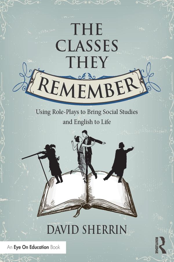 The Classes They Remember by David Sherrin