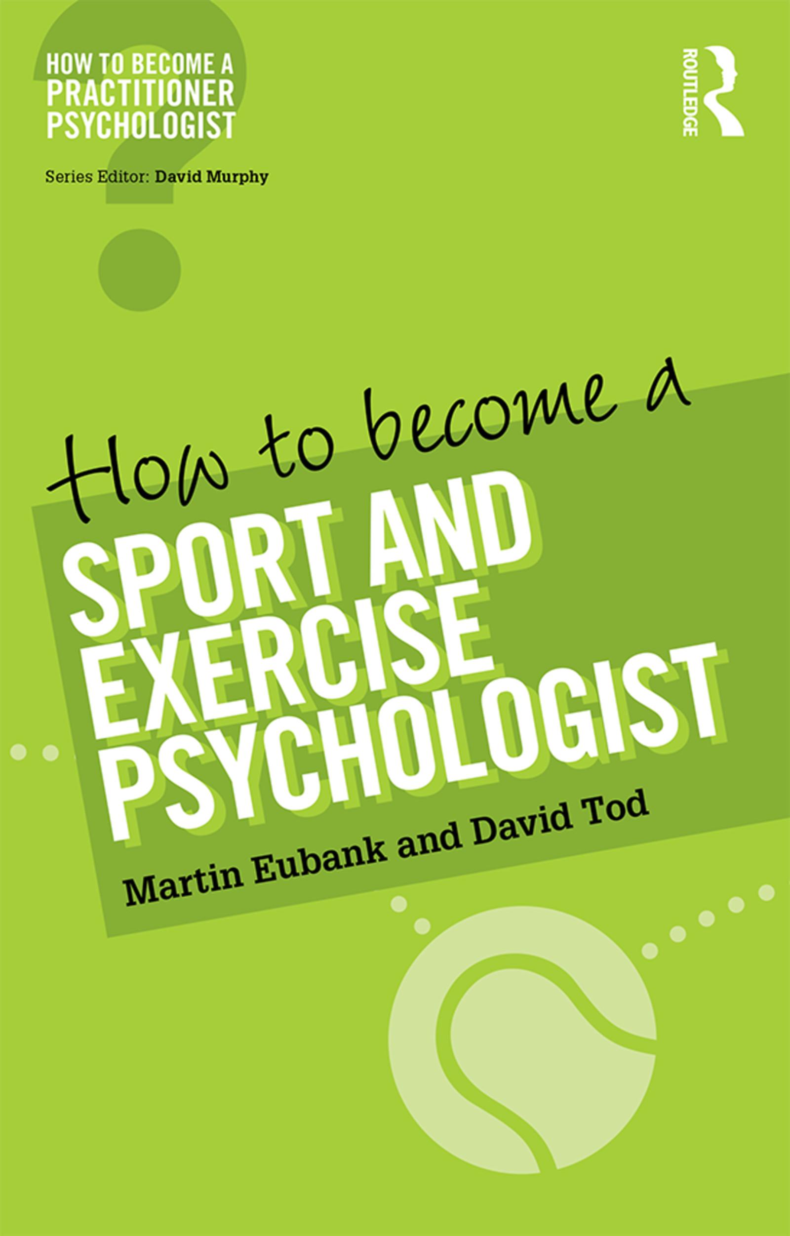 How to Become a Sport and Exercise Psychologist
