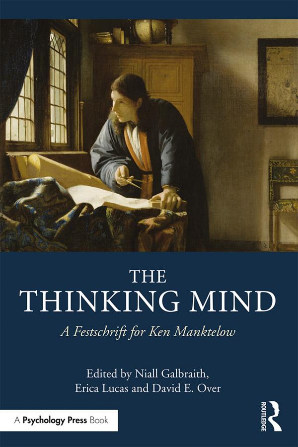 The Thinking Mind by David Over, Erica Lucas, Niall Galbraith
