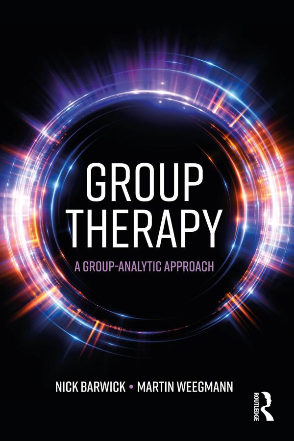 Group Therapy by Martin Weegmann, Nick Barwick