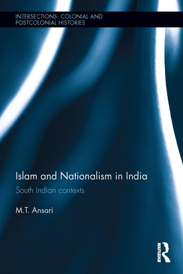 Islam and Nationalism in India by M.T. Ansari