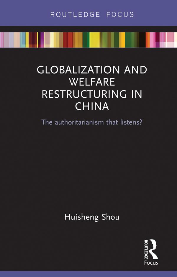 Globalization and Welfare Restructuring in China