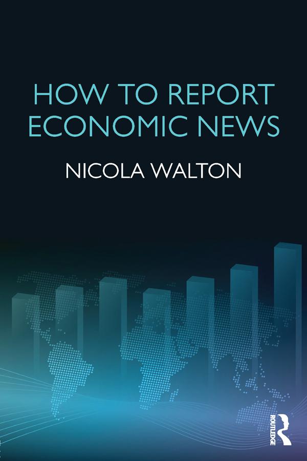 How to Report Economic News by Nicola Walton