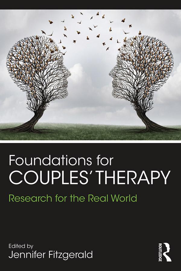 Foundations for Couples' Therapy by Jennifer Fitzgerald