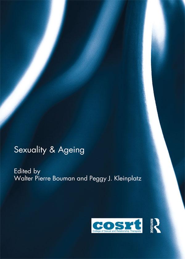 Sexuality & Ageing by Peggy Kleinplatz, Walter Bouman