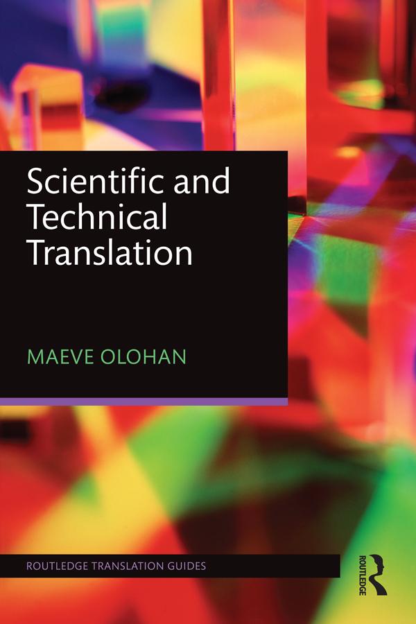 Scientific and Technical Translation by Maeve Olohan