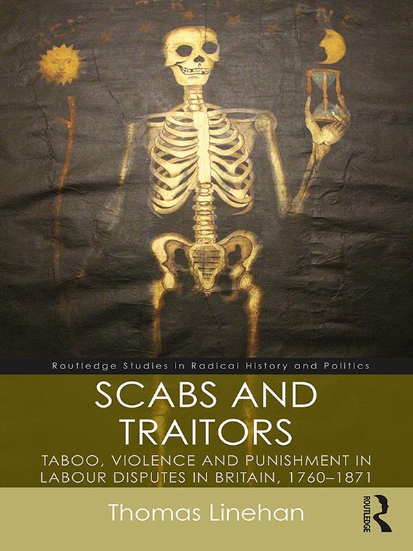 Scabs and Traitors by Thomas Linehan