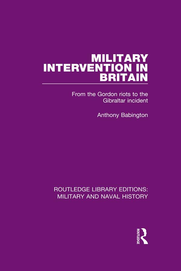 Military Intervention in Britain by Anthony Babington
