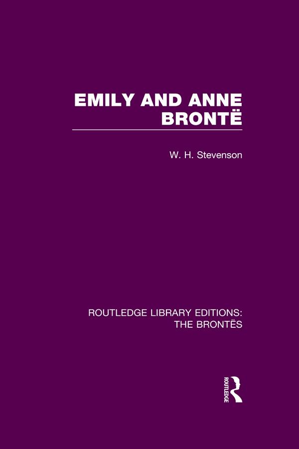 Emily and Anne Brontë by W. H. Stevenson