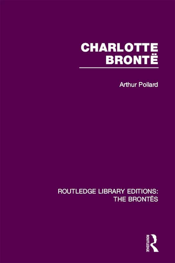 Charlotte Brontë by Arthur Pollard