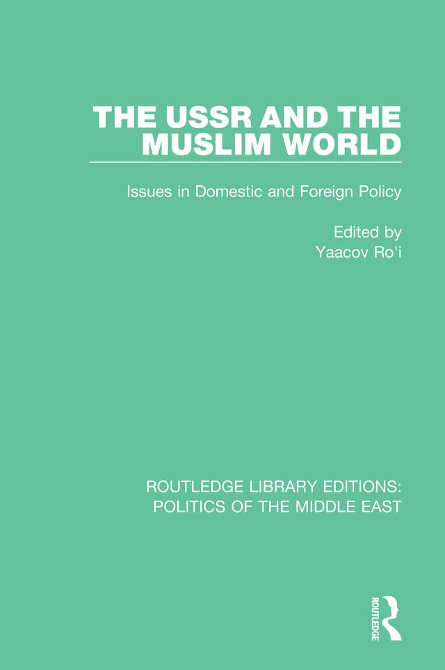The USSR and the Muslim World