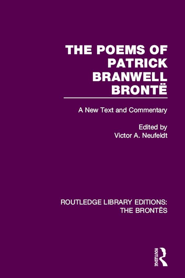 The Poems of Patrick Branwell Brontë