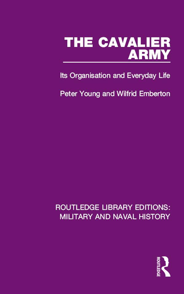 The Cavalier Army by Peter Young, Wilfrid Emberton