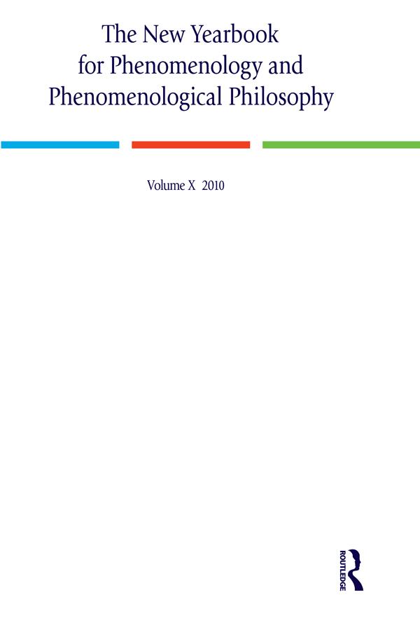 The New Yearbook for Phenomenology and Phenomenological Philosophy by Burt Hopkins, John Drummond