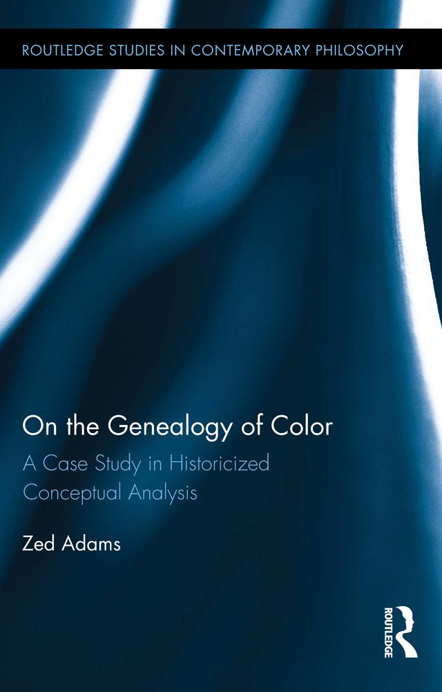 On the Genealogy of Color by Zed Adams