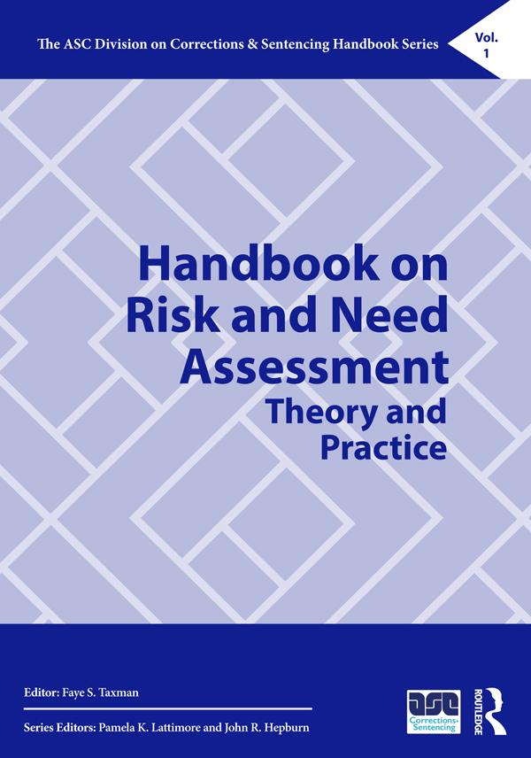 Handbook on Risk and Need Assessment by Faye Taxman