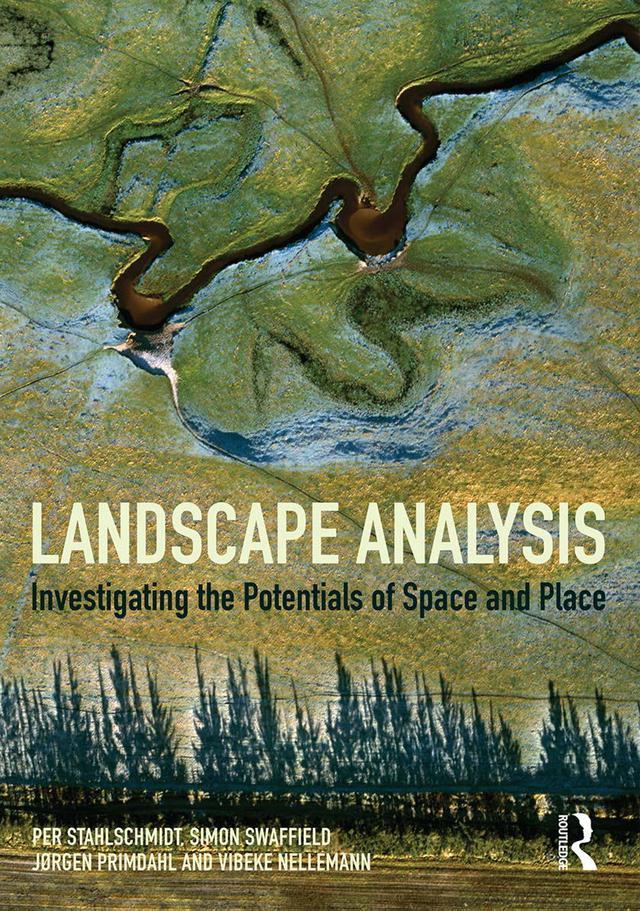 Landscape Analysis by Jorgen Primdahl, Per Stahlschmidt, Simon Swaffield, Vibeke Nellemann