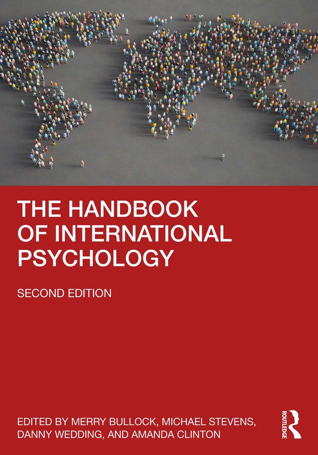 The Handbook of International Psychology by Amanda Clinton, Danny Wedding, Merry Bullock, Michael Stevens