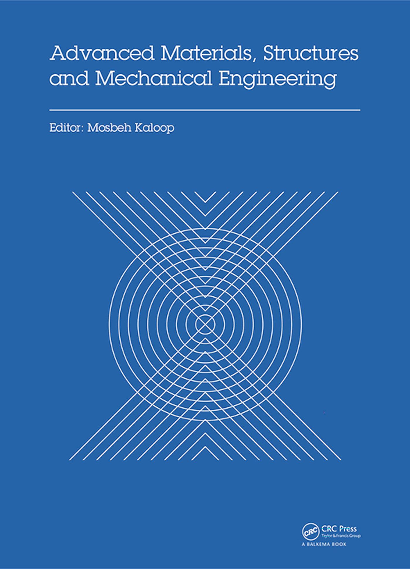 Advanced Materials, Structures and Mechanical Engineering