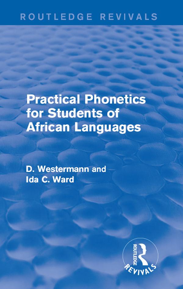 Practical Phonetics for Students of African Languages