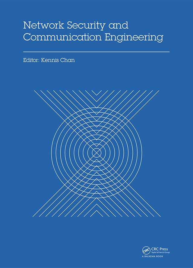 Network Security and Communication Engineering by Kennis Chan