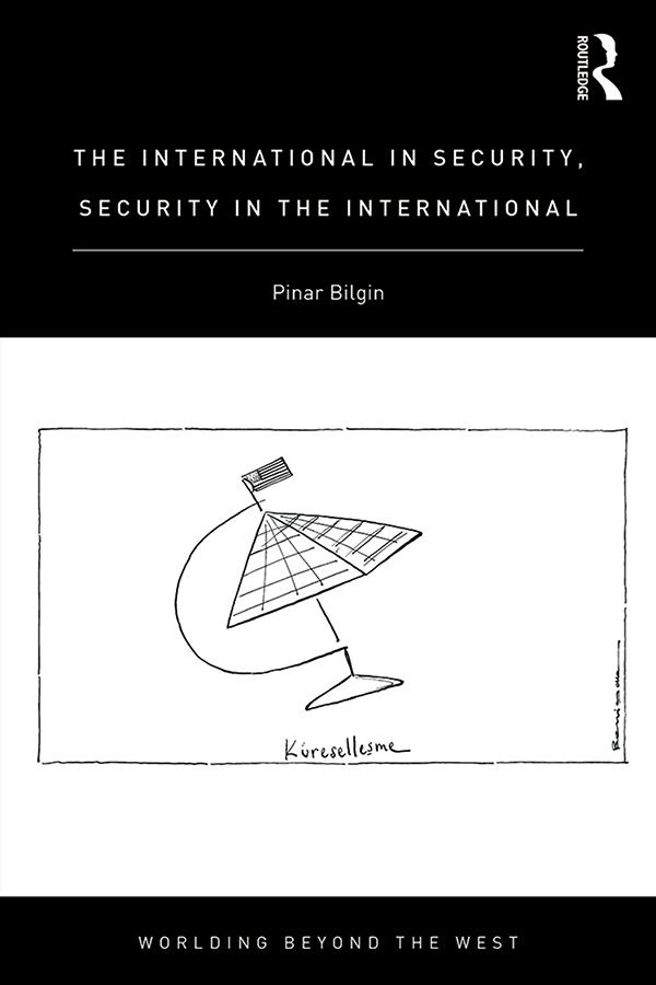 The International in Security, Security in the International