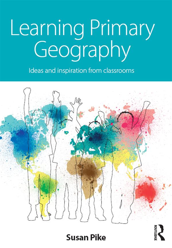 Learning Primary Geography by Susan Pike