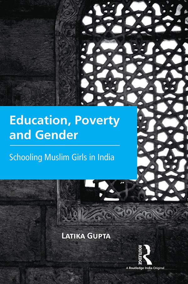 Education, Poverty and Gender by Latika Gupta
