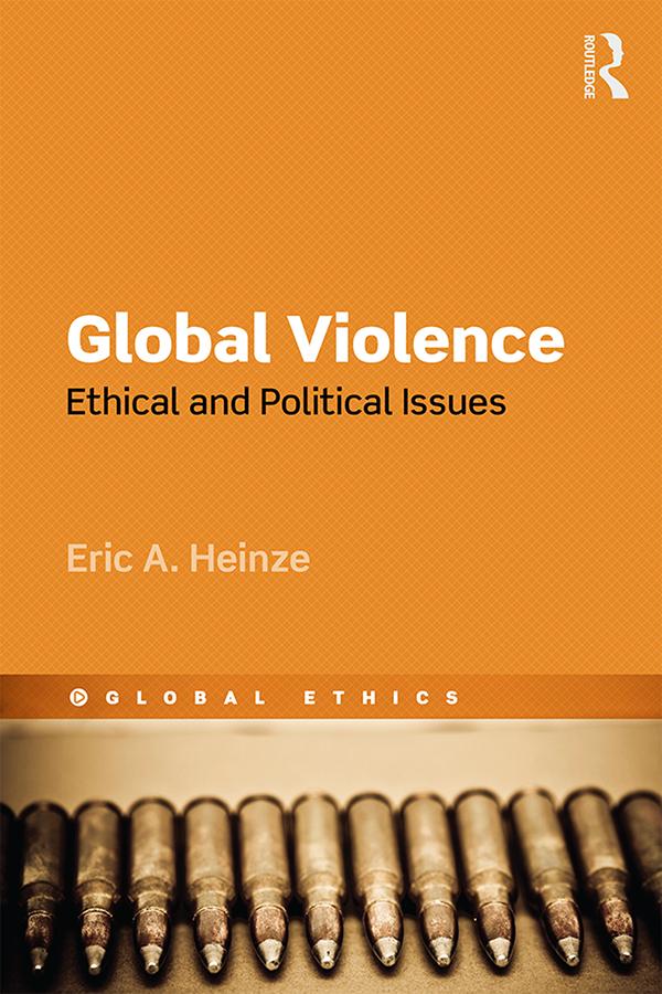 Global Violence by Eric Heinze