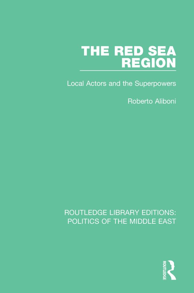 The Red Sea Region by Roberto Aliboni