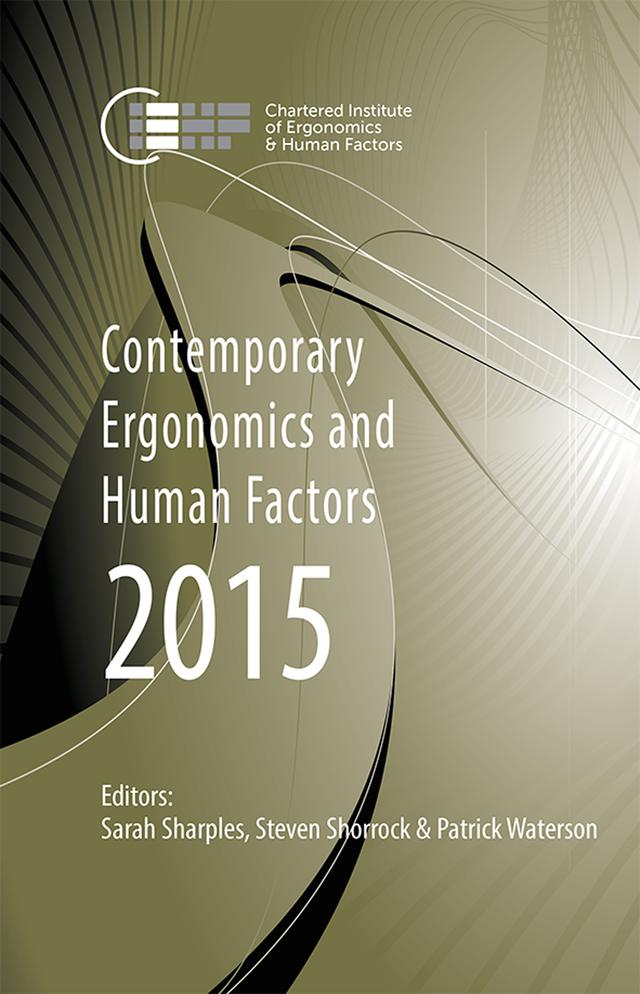 Contemporary Ergonomics and Human Factors 2015 by Patrick Waterson, Sarah Sharples, Steven Shorrock