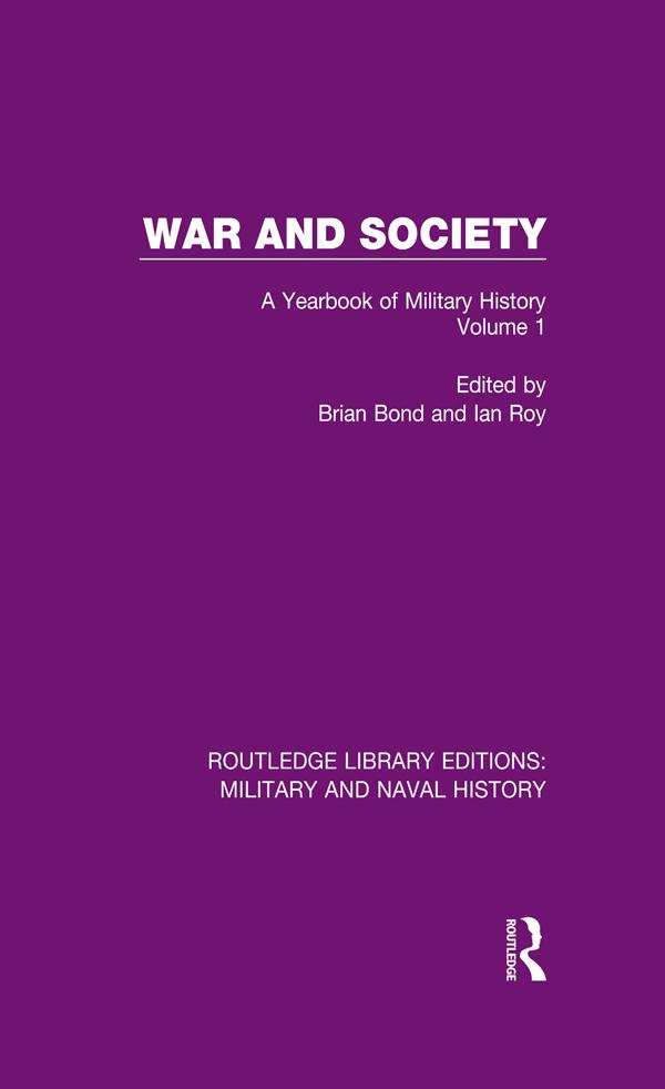 War and Society Volume 1