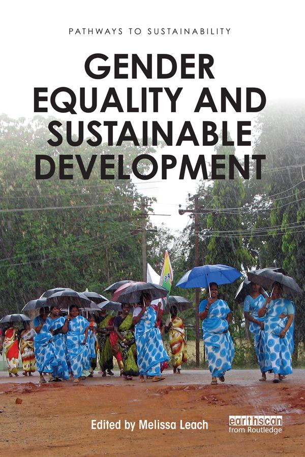 Gender Equality and Sustainable Development by Melissa Leach