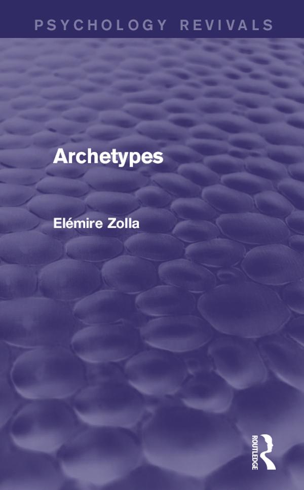 Archetypes by Elémire Zolla