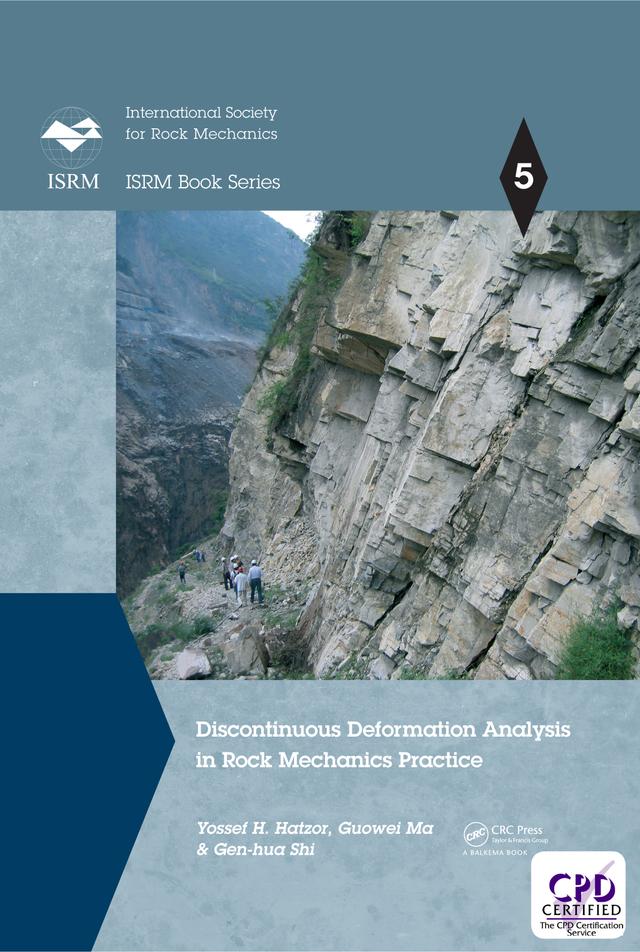Discontinuous Deformation Analysis in Rock Mechanics Practice by Gen-hua Shi, Guowei Ma, Yossef H. Hatzor