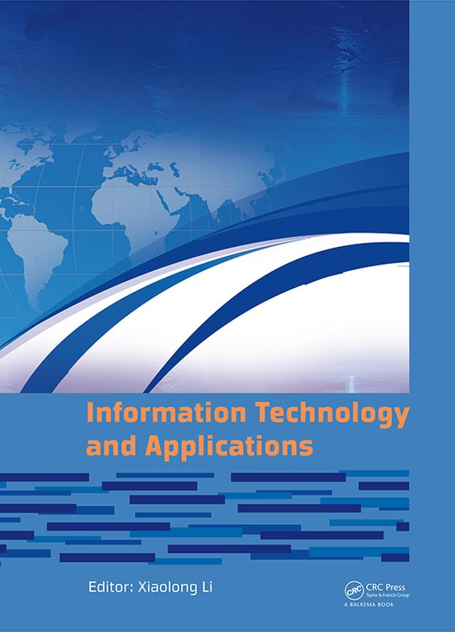 Information Technology and Applications by Xiaolong Li