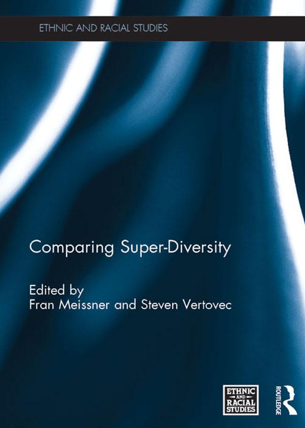 Comparing Super-Diversity by Fran Meissner, Steven Vertovec